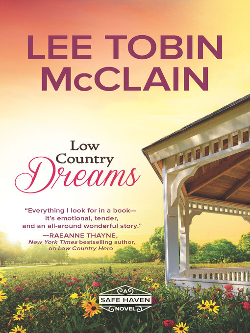 Title details for Low Country Dreams by Lee Tobin McClain - Available